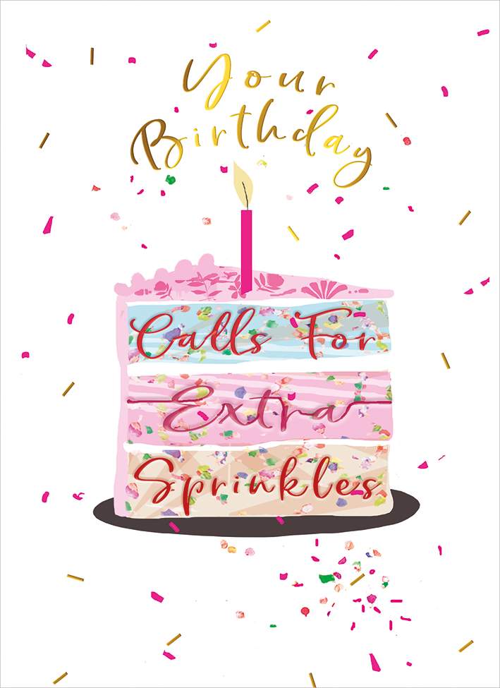 Your Birthday Calls For Extra Sprinkles Birthday Card - The Joneses Limited
